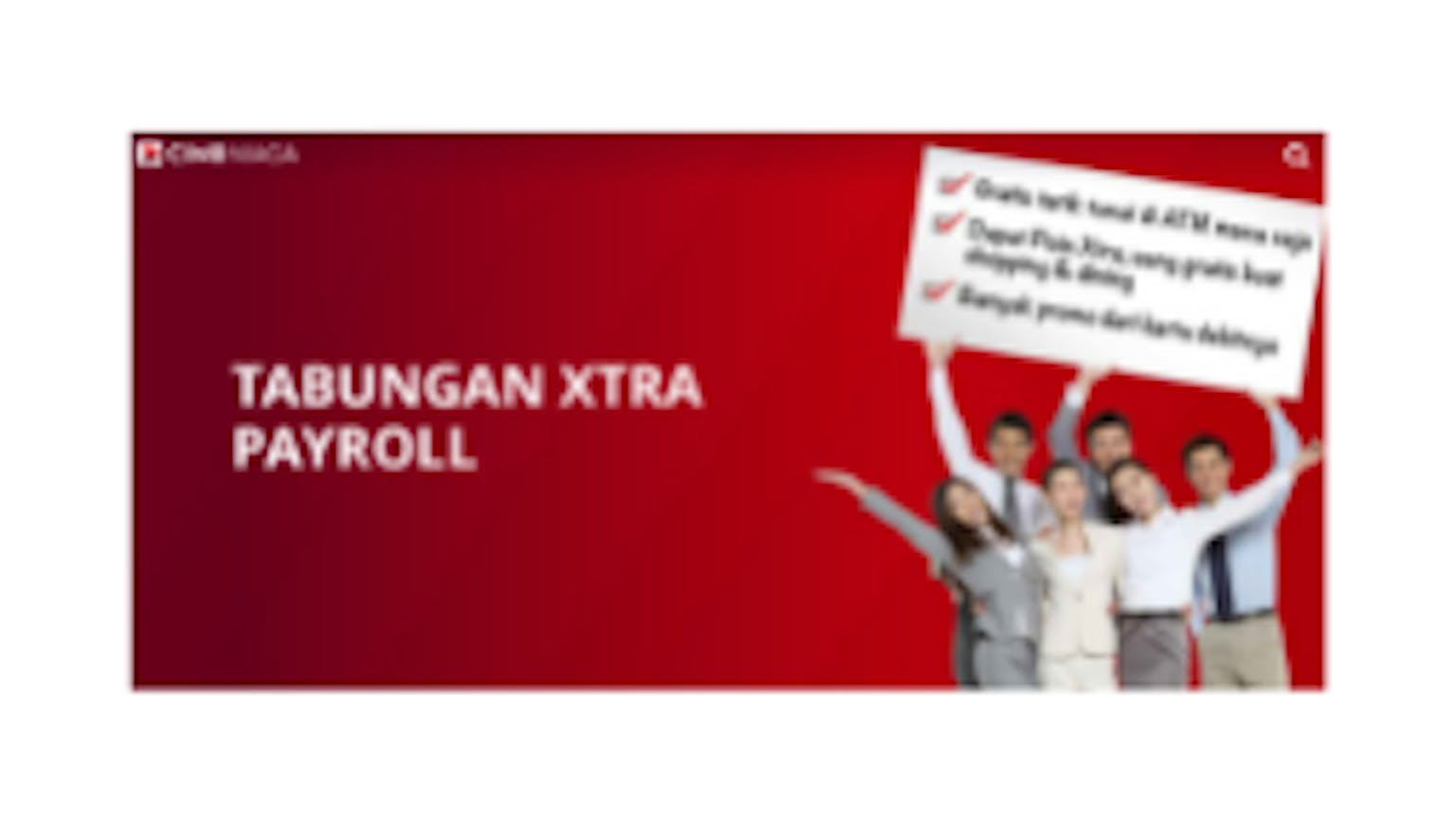 Tabungan Xtra Payroll Cimb Niaga Bank Cimb Niaga Moneyduck Indonesia 0030